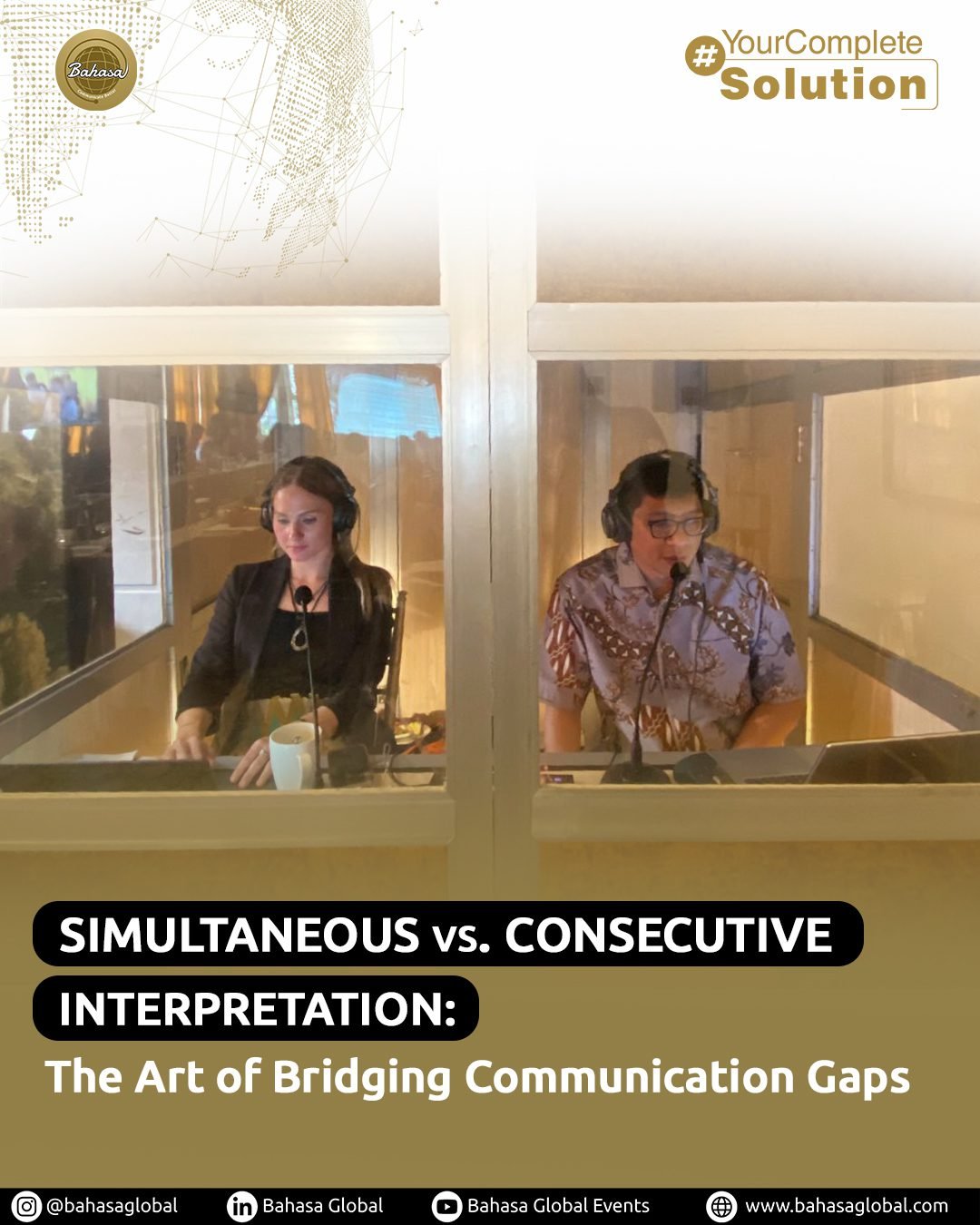 Read more about the article Simultaneous Vs Consecutive Interpretation: The Art of Bridging Communication Gaps