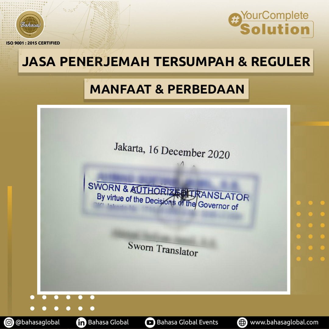 Read more about the article Jasa Penerjemah Tersumpah & Reguler : Manfaat dan Perbedaan