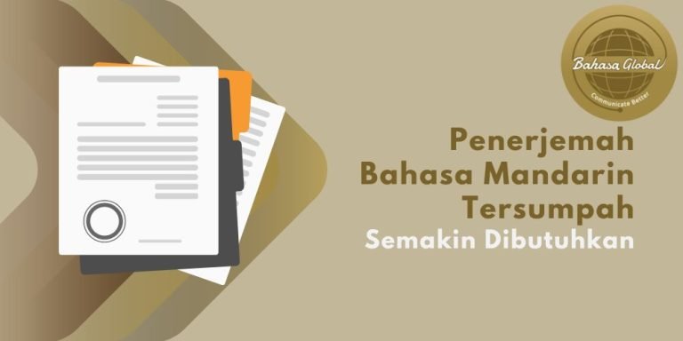 Penerjemah Bahasa Mandarin Tersumpah Semakin Dibutuhkan