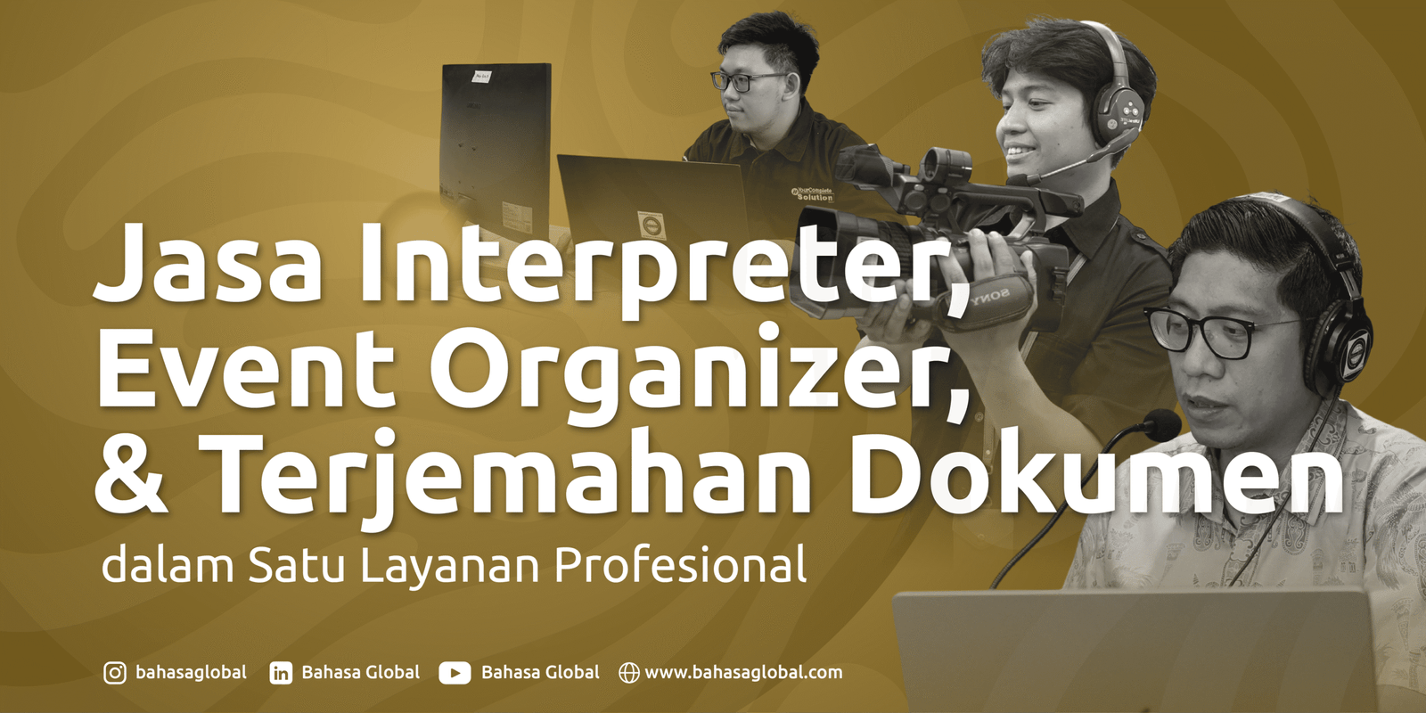 Read more about the article Interpretation, Event Organizing, and Document Translation Services in One Professional Service | Bahasa Global