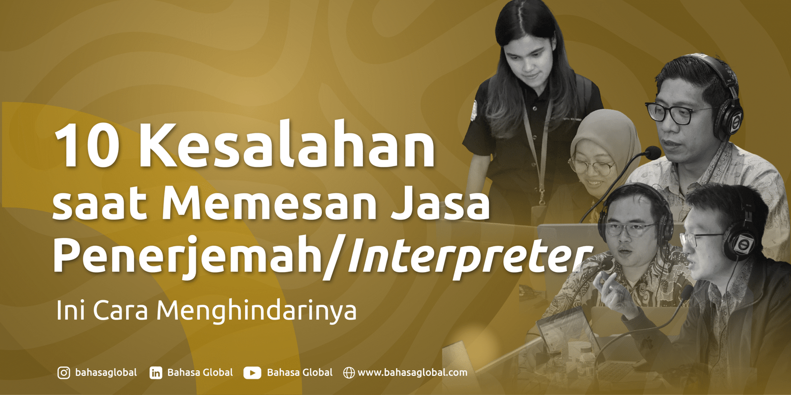 Read more about the article 10 Common Mistakes When Booking Translation or Interpreting Services and How to Avoid Them