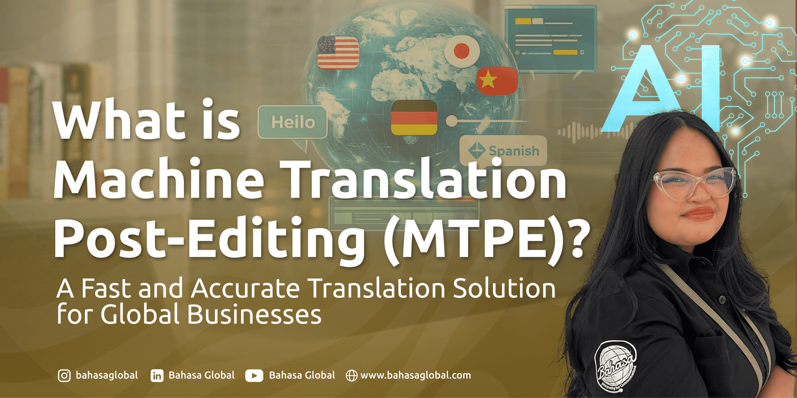 Read more about the article What is Machine Translation Post-Editing (MTPE)? A Fast and Accurate Translation Solution for Global Businesses