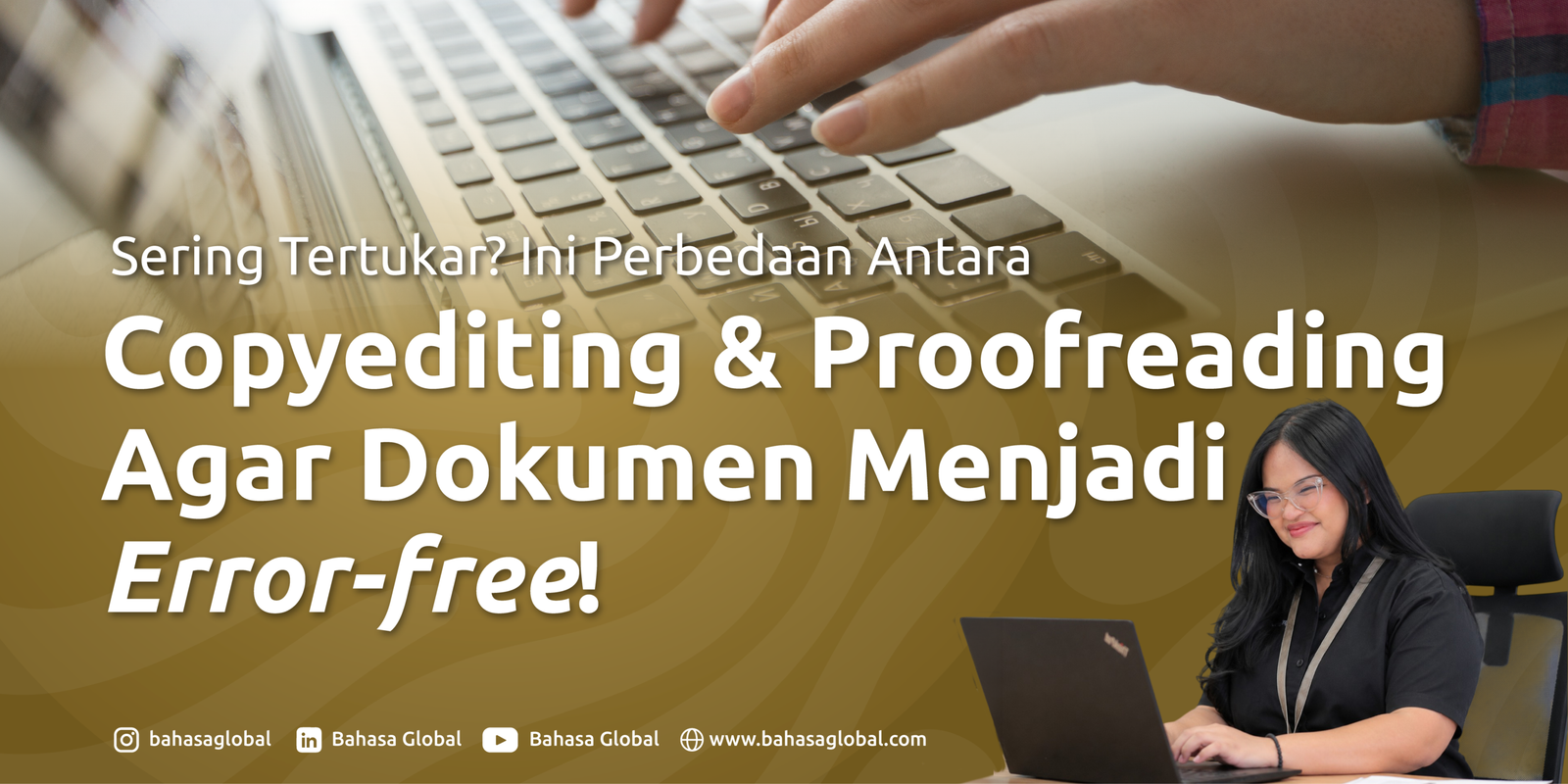 Read more about the article Sering Tertukar? Ini Perbedaan Antara Copyediting dan Proofreading Agar Dokumen Menjadi Error-free!