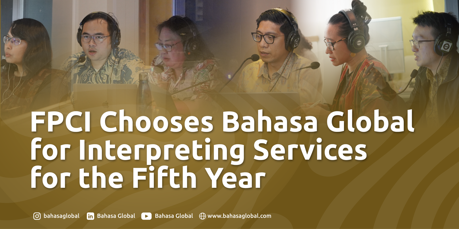 Read more about the article FPCI Chooses Bahasa Global for Interpreting Services for the Fifth Year