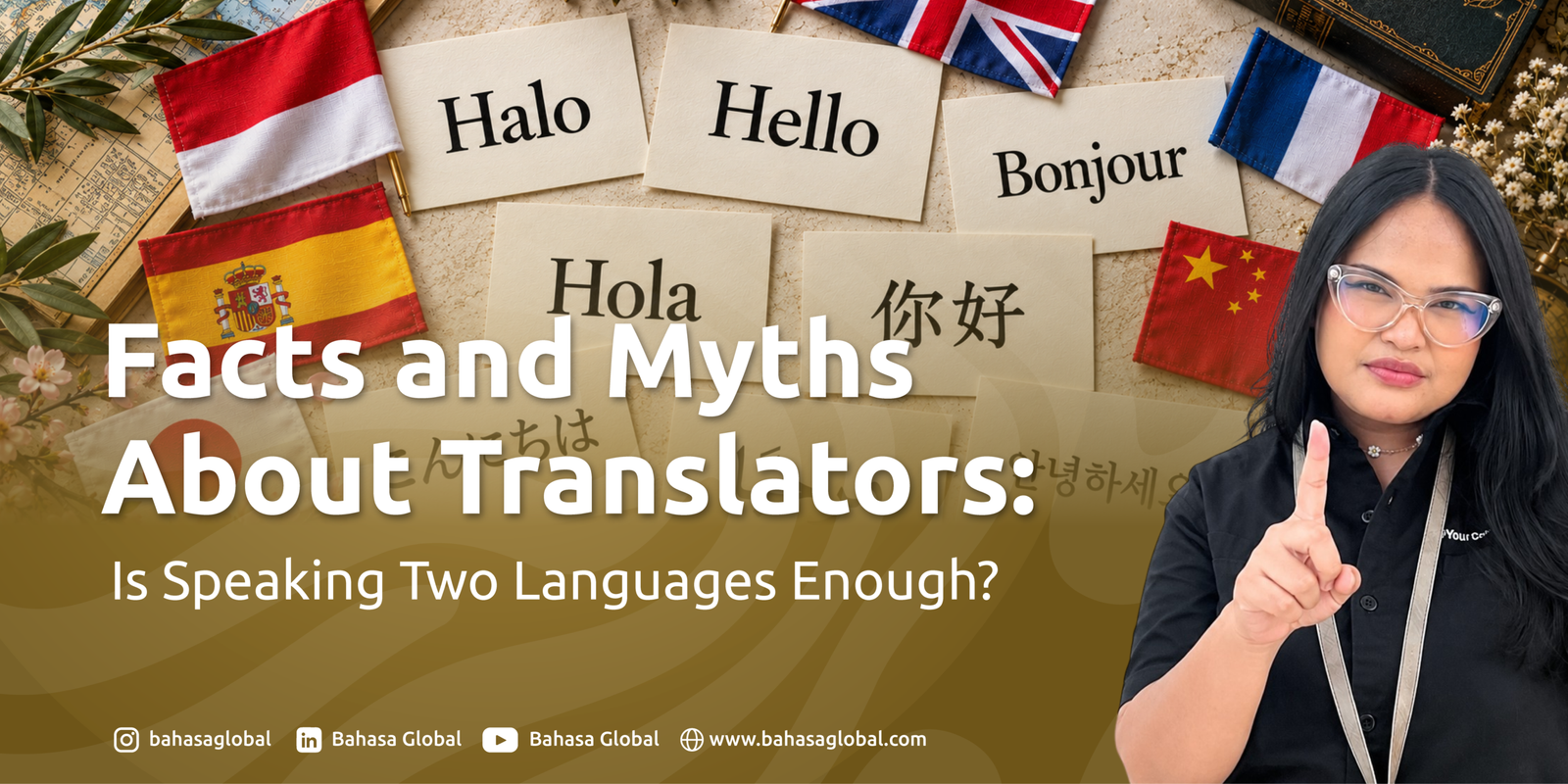 Read more about the article Facts and Myths About Translators: Is Speaking Two Languages Enough?