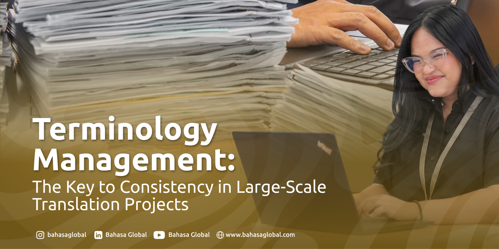 Read more about the article Terminology Management: The Key to Consistency in Large-Scale Translation Projects
